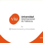 Universidad Internacional de Valencia ¿Cómo entrar? Carreras y Becas 2022